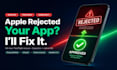 fix ios android app store rejection, app store submission capacitor, ionic