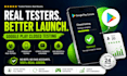 provide closed testing 12 testers 20 testers mobile app testing 12 testers