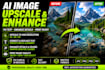 fix flaws, correct text, and upscale ai images for print ready quality