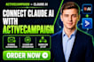 connect claude activecampaign integration claude ai activecampaign claude setup