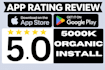 do 5000 app install rating review, mobile app promotion