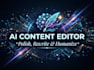 humanize and polish ai generated content