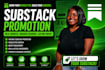 do substack promotion substack newsletter substack subscriber substack setup