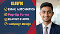 setup klaviyo email marketing flows, shopify email automation and popup forms