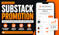viral promote for your substack article
