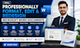 professionally format, edit, and redesign microsoft word documents