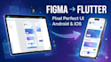 convert figma to flutter mobile app with pixel perfect UI