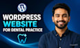 design a professional dental practice wordpress website