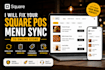 fix square pos menu sync, online store items, categories, modifiers
