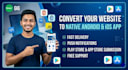 convert website to professional android app android studio