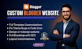 do blogger template customization, fix theme errors within 24 hours