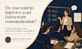 train teachers in classroom communication and feedback