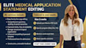 deeply edit your medical school, residency, or fellowship personal statement
