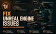 fix unreal engine bugs in cpp and blueprints