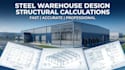 design steel warehouse building structural calculations plans