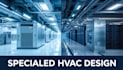 design cleanroom, hospital, and data center hvac systems
