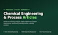 write expert chemical engineering and process industry articles