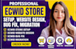 setup ecwid store, ecwid website design, ecwid bug fix, ecwid migration