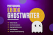 ghostwrite your nonfiction book, kindle ebook, paperback