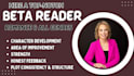 be your romance beta reader, thriller beta reader, horror beta reader, romance