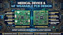 design medical device pcb and smart iot wearable hardware