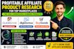 help promote profitable clickbank, digistore24 and buygoods affiliate offers