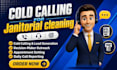 janitorial cold calling cold caller appointment setter cold calling cold caller