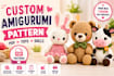 create custom crochet amigurumi pattern PDF and crochet pattern