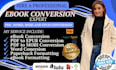do ebook conversion from PDF to epub, mobi, kindle ebook and perfect formatting