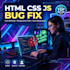 fix HTML CSS javascript bugs and responsive website issues