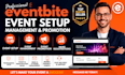 create, setup, manage and promote your eventbrite event