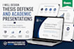design thesis defense and academic presentations