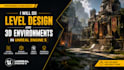 do level design and 3d environments in unreal engine 5
