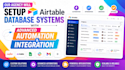 our agency will setup airtable database systems with advanced automation