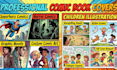 create comic book illustrations, covers, graphic novels, and custom comic art
