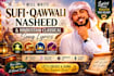 write sufi, qawwali, nasheed and hindustani classical song lyrics