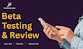 do qa testing user testing app testing game testing andriod ios website review