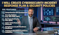create cybersecurity incident response plan and security policies