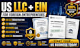 create US llc company and ein for foreign entrepreneurs