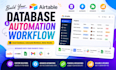 build your airtable database and automation workflow