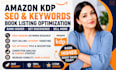 do amazon KDP SEO, keywords, categories, and book listing optimization