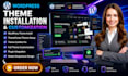install wordpress theme, themeforest theme and customize theme conflicts