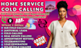 do home service cold calling janitorial leads generation and appointment setting