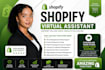shopify virtual assistant, shopify store manager shopify expert for dropshipping