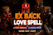 do bring back ex spell make your ex return to you using powerful love magic