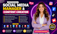 be your social media manager and content creator