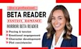 be beta reader, romance beta reader, fantasy beta reader, horror beta reader