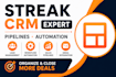 setup streak CRM pipelines, automation and gmail CRM systems