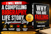 write a compelling biography, life story, or inspirational story