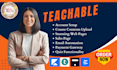 setup, design teachable website upload course on teachable online course website